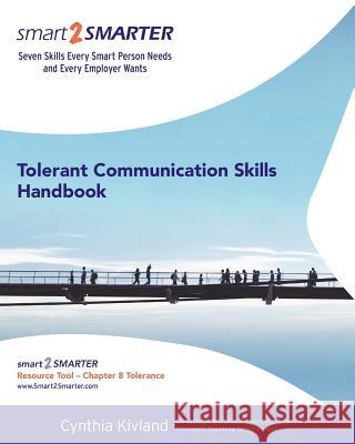 Tolerant communication skills handbook Penna, David 9781456557058 Createspace