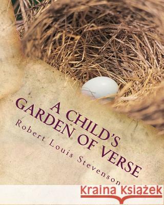 A Child's Garden of Verse Kat Holmes Robert Louis Stevenson 9781456561529 Createspace Independent Publishing Platform