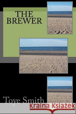 The Brewer Toye Smith 9781456573966