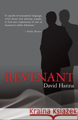 Revenant David Hanna 9781456593940 Createspace