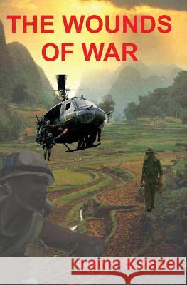 The Wounds of War Gary Blinco 9781456621223 Ebookit.com