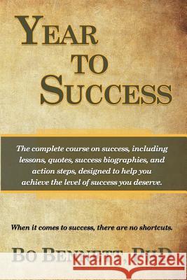 Year To Success Bennett, Bo 9781456624576 Ebookit.com