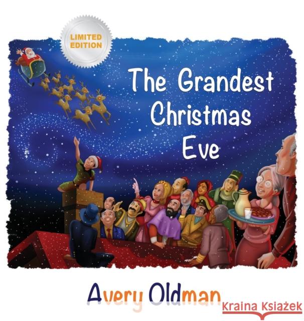 The Grandest Christmas Eve Avery Oldman 9781456629052 Ebookit.com