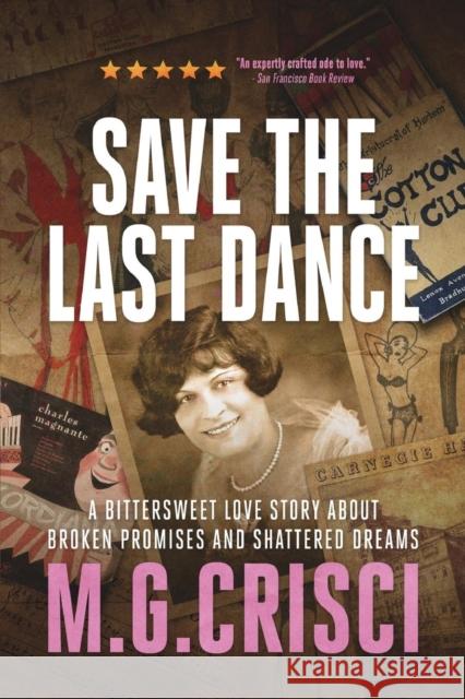Save the Last Dance Crisci, M. G. 9781456630560 Ebookit.com