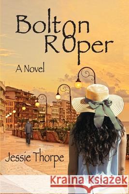 Bolton Roper Jessie Thorpe 9781456637279 Ebookit.com