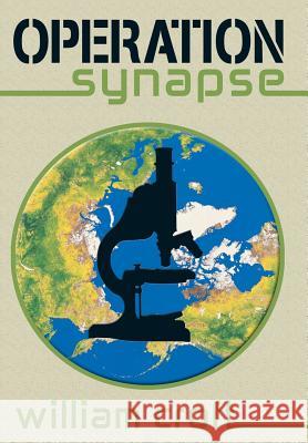 Operation Synapse William Croft 9781456713546