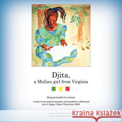 Djita, a Malian girl from Virginia: Djita, une fille malienne de la Virginie Poulton, Robin Edward 9781456736828