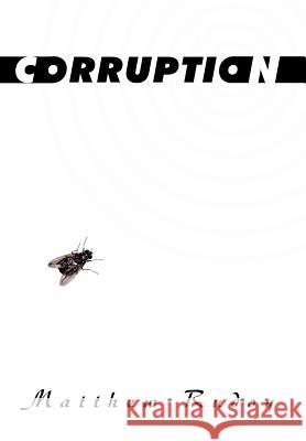 Corruption Matthew Rudoy 9781456759452