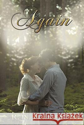 Again R. N. Causseaux 9781456760267 Authorhouse