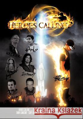 Heroes' Calling Edge Celize 9781456767624 Authorhouse