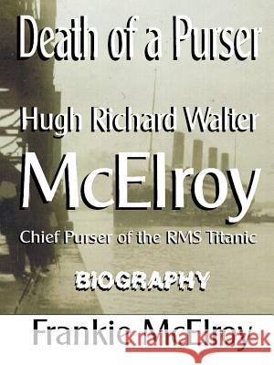 Death of a Purser McElroy, Frank 9781456790424