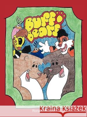Buff Bears Ronald Hodges 9781456794378