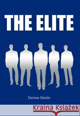 The Elite Denise Martin 9781456794521