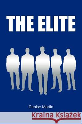 The Elite Denise Martin 9781456794538