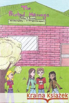 The Printed Message Retha Rowe 9781456810276 Xlibris Corporation