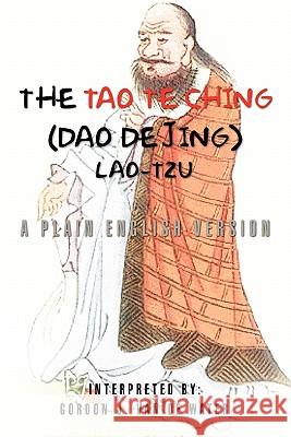 The Tao Te Ching (Dao De Jing) Water, Gordon J. Van De 9781456814083 Xlibris Corporation