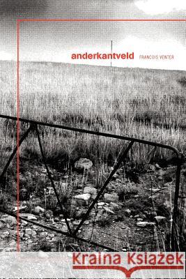 anderkantveld Venter, Francois 9781456819972