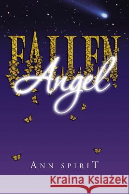 Fallen Angel Ann Spirit 9781456832209