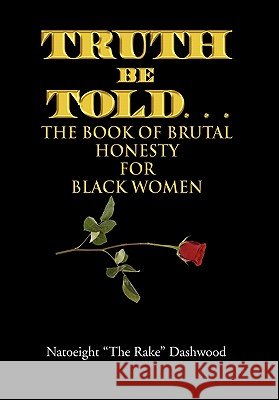 Truth Be Told. . . Natoeight 