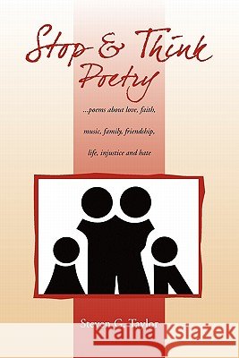 Stop and Think Poetry Steven G. Taylor 9781456836429