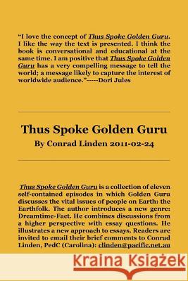 Thus Spoke Golden Guru Conrad Linden 9781456837921