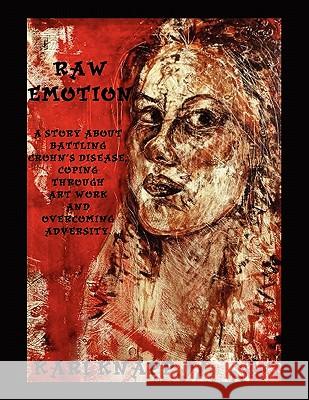 Raw Emotion Kari Knapp 9781456841249