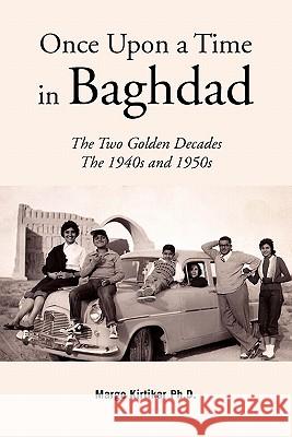 Once Upon a Time in Baghdad Margo Kirtikar 9781456853754