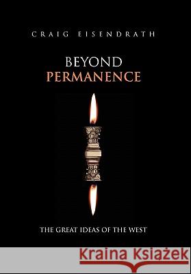 Beyond Permanence Craig Eisendrath 9781456858094