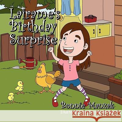 Lairame's Birthday Surprise Bonnie Manzak 9781456858155 Xlibris Corporation