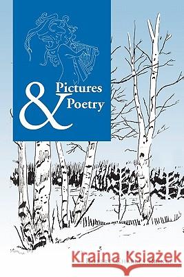 Pictures & Poetry Robert Charles Prince 9781456861445