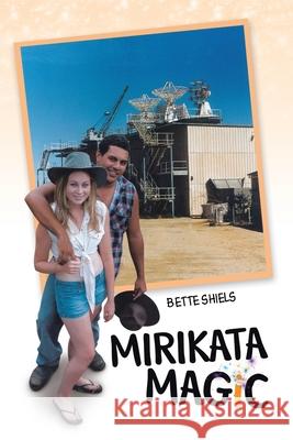 Mirikata Magic Bette Shiels 9781456869243