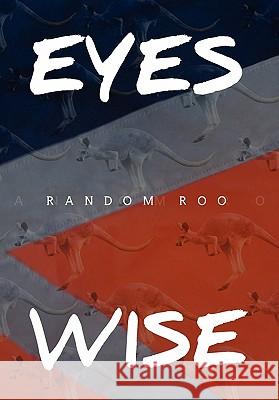 Eyes Wise Random Roo 9781456869472