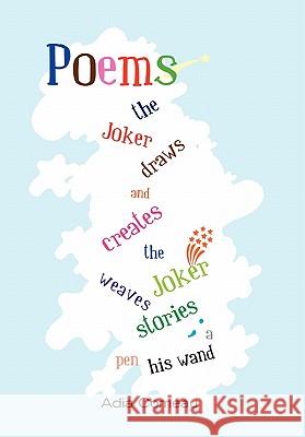 Poems Adia Comeau 9781456870270