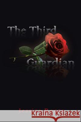 The Third Guardian Jessica Roots 9781456870584