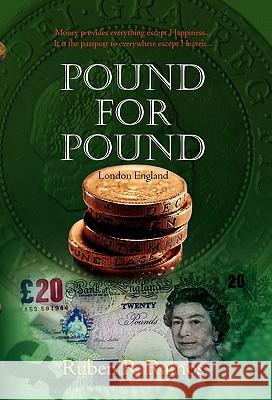 Pound for Pound Ruben R. Ramos 9781456873950