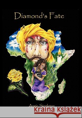 Diamond's Fate Angie Singleton 9781456888787