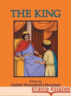 The King Judith Weinshal 9781457564475 Dog Ear Publishing