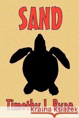 Sand Timothy J. Ryan 9781458203434