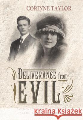 Deliverance from Evil Corinne Taylor 9781458205414 Abbott Press