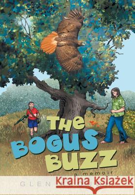 The Bogus Buzz Glen Keough 9781458213280