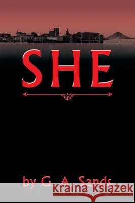 She G a Sands 9781458220226 Abbott Press