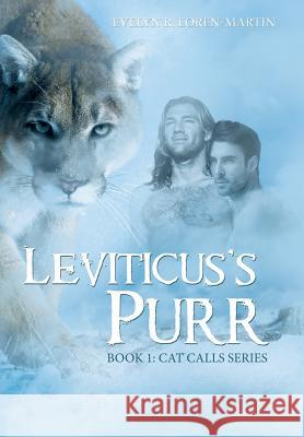 Leviticus's Purr Evelyn Loren-Martin 9781458220486