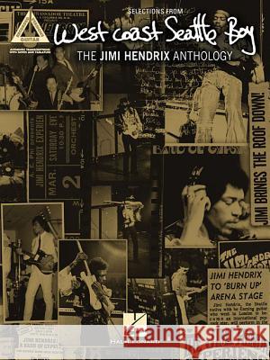 West Coast Seattle Boy: The Jimi Hendrix Anthology   9781458413260 0