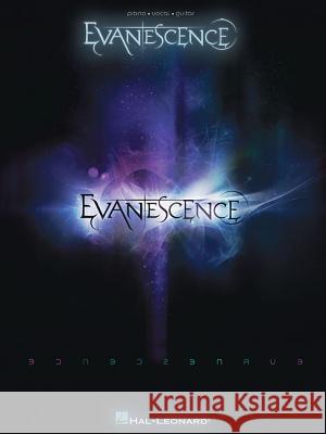 Evanescence: Evanescene Pvg Evanescence 9781458421999 Hal Leonard Corporation