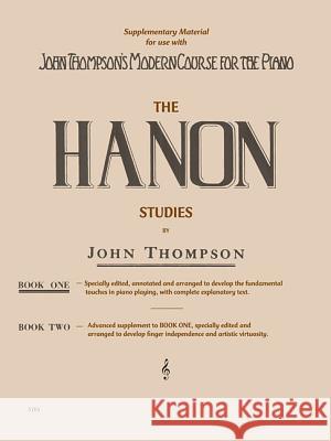 Hanon Studies - Book 1: Elementary Level Charles-Louis Hanon 9781458424334