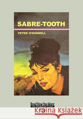 Sabre-Tooth: A Modesty Blaise Adventure Peter O'Donnell 9781459643635 ReadHowYouWant