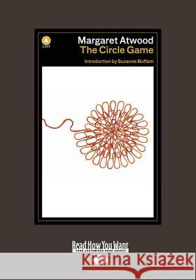 The Circle Game Margaret Atwood 9781459664883 ReadHowYouWant