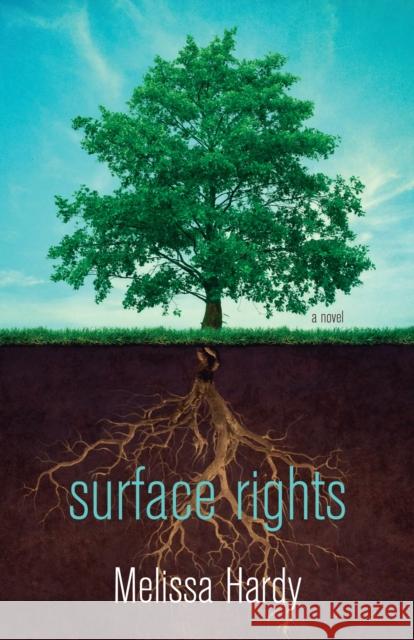 Surface Rights Melissa Hardy 9781459707153