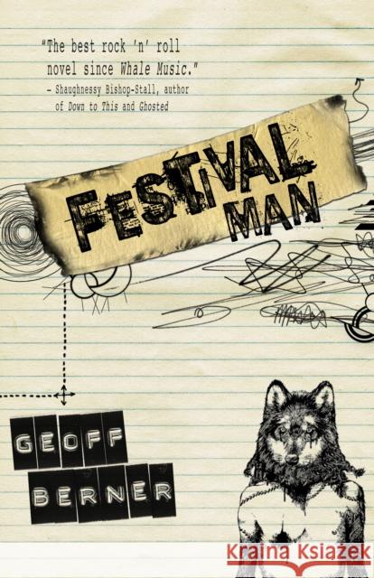 Festival Man Geoff Berner 9781459707245