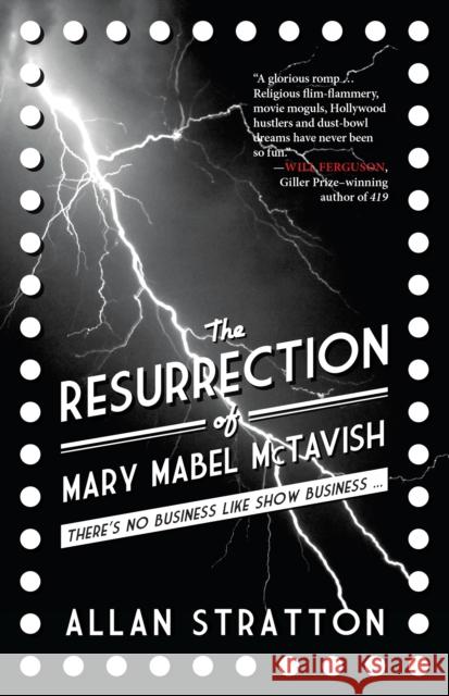 The Resurrection of Mary Mabel McTavish Allan Stratton 9781459708495 Dundurn Group